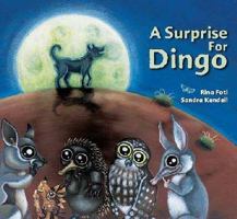 A Surprise for Dingo 1921136766 Book Cover