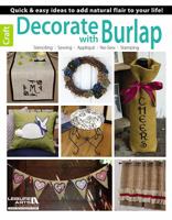 Decorate with Burlap 1464706921 Book Cover