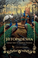 Hitopadesha: Animal Tales of Timeless Wisdom B0F5Q34GD5 Book Cover