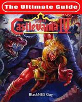 Snes Classic: The Ultimate Guide to Castlevania IV 1979387257 Book Cover