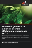 Diversità genetica di alberi di acerola (Malphigia emarginata D.C.) (Italian Edition) 6208408016 Book Cover