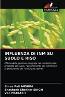 Influenza Di Inm Su Suolo E Riso 6203683779 Book Cover