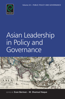Asian Leadership in Policy and Governance 1784418846 Book Cover