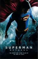 Superman Returns: The Movie & Other Tales of the Man of Steel 1845762827 Book Cover
