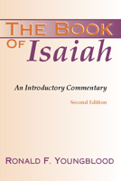 The Book of Isaiah: An Introductory Commentary 1579103448 Book Cover