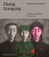 Zhang Xiaogang: Disquieting Memories 0714868922 Book Cover