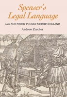 Spenser's Legal Language: Law and Poetry in Early Modern England (Studies in Renaissance Literature) 1843841339 Book Cover