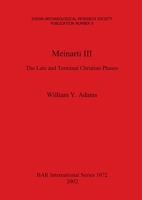 Meinarti III: The Late and Terminal Christian Phases 1841714518 Book Cover