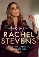 Finding My Voice Hb: A Story of Strength, Self-Belief and S Club 0008662177 Book Cover