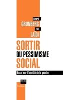SORTIR DU PESSIMISME SOCIAL 201237266X Book Cover