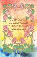Cuentos de El Salvador y sus pueblos B0CN8VRQXF Book Cover