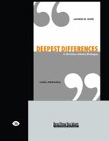 Deepest Differences: A Christian-Atheist Dialogue 0830833587 Book Cover
