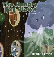 The Hungry Wind Blows: The JB Trade 1087910366 Book Cover