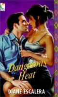 Dangerous Heat 0786011696 Book Cover