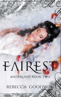 Fairest (Underland) 1393544460 Book Cover