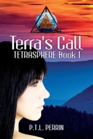 Terra's Call 1950940004 Book Cover