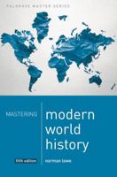 Mastering Modern World History (Palgrave Master Series) 1403939829 Book Cover