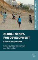 Global Sport-For-Development: Critical Perspectives 1349450219 Book Cover