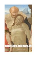 Vie de Michel-Ange 151515467X Book Cover