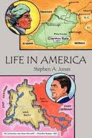 Life in America 1937600246 Book Cover
