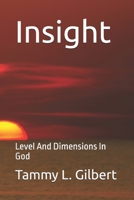 Insight: Level And Dimensions In God B0DPPK7YNZ Book Cover