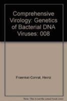 Comprehensive Virology 17: Genetics of Bacterial DNA Viruses 030635148X Book Cover