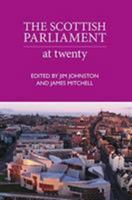 The Scottish Parliament: The Next 20 Years 1913025330 Book Cover