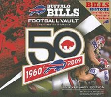 Buffalo Bills Football Vault: The First 50 Seasons 0794830471 Book Cover