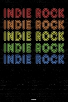 Indie Rock Planner: Indie Rock Retro Music Calendar 2020 - 6 x 9 inch 120 pages gift 165803774X Book Cover