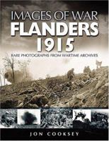 Flanders 1915 (Images of War) 1844153568 Book Cover