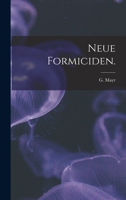 Neue Formiciden 1014161614 Book Cover