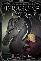 Dragon's Curse 1492394009 Book Cover