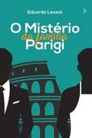 O Mistério da Família Parigi (Portuguese Edition) B0F599YTM8 Book Cover