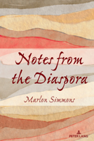 Notes from the Diaspora 1433195127 Book Cover
