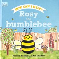 Rosy the Bumblebee 0241534518 Book Cover