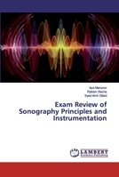 Exam Review of Sonography Principles and Instrumentation 6200092982 Book Cover