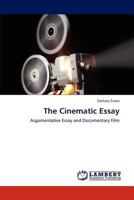 The Cinematic Essay 3659238155 Book Cover