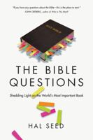 The Bible Questions: Shedding Light on the World's Most Important Book 0830856129 Book Cover