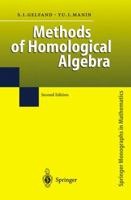Methods of Homological Algebra 3642078133 Book Cover