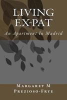 An Apartment In Madrid 146892415X Book Cover
