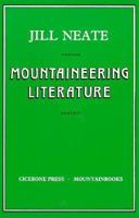 Mountaineering Literature 0938567047 Book Cover