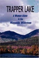 Trapper Lake 0615152228 Book Cover