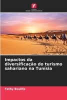 Impactos da diversificação do turismo sahariano na Tunísia (Portuguese Edition) 6200711054 Book Cover