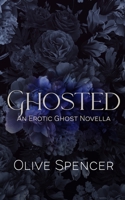 Ghosted: Special Edition Discreet Cover B0CKTQ8W2X Book Cover