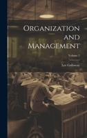 Organization and Management; Volume 2 102147603X Book Cover