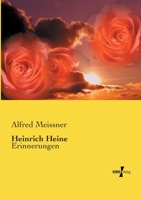 Heinrich Heine: Erinnerungen (German Edition) 3737204446 Book Cover