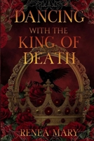 Dancing with the King of Death (The Vale and Beyond) B0FDBG2R8X Book Cover