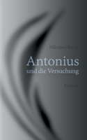Antonius und die Versuchung (German Edition) 3738637176 Book Cover