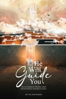 He Will Guide You B09S3W9BYX Book Cover