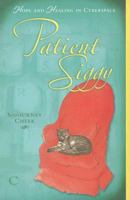 Patient Siggy: Hope and Healing in Cyberspace 1681629356 Book Cover
